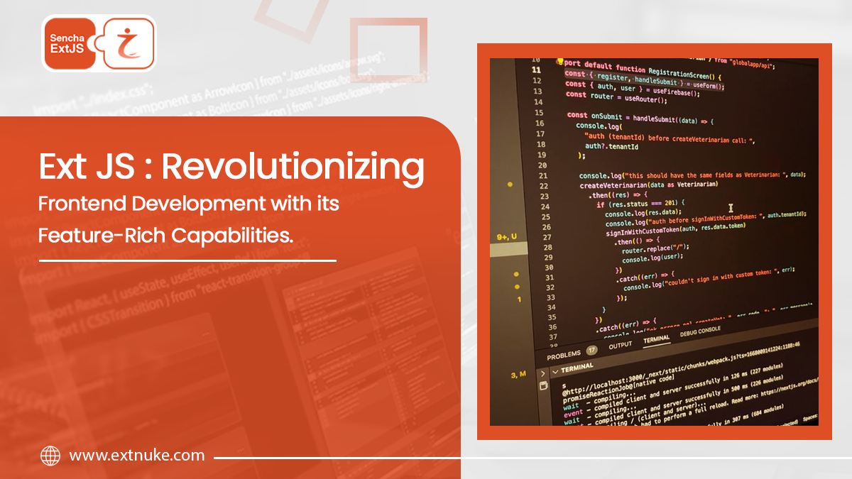 Read more about the article EXT JS : Revolutionizing Frontend Development with its Feature-Rich Capabilities